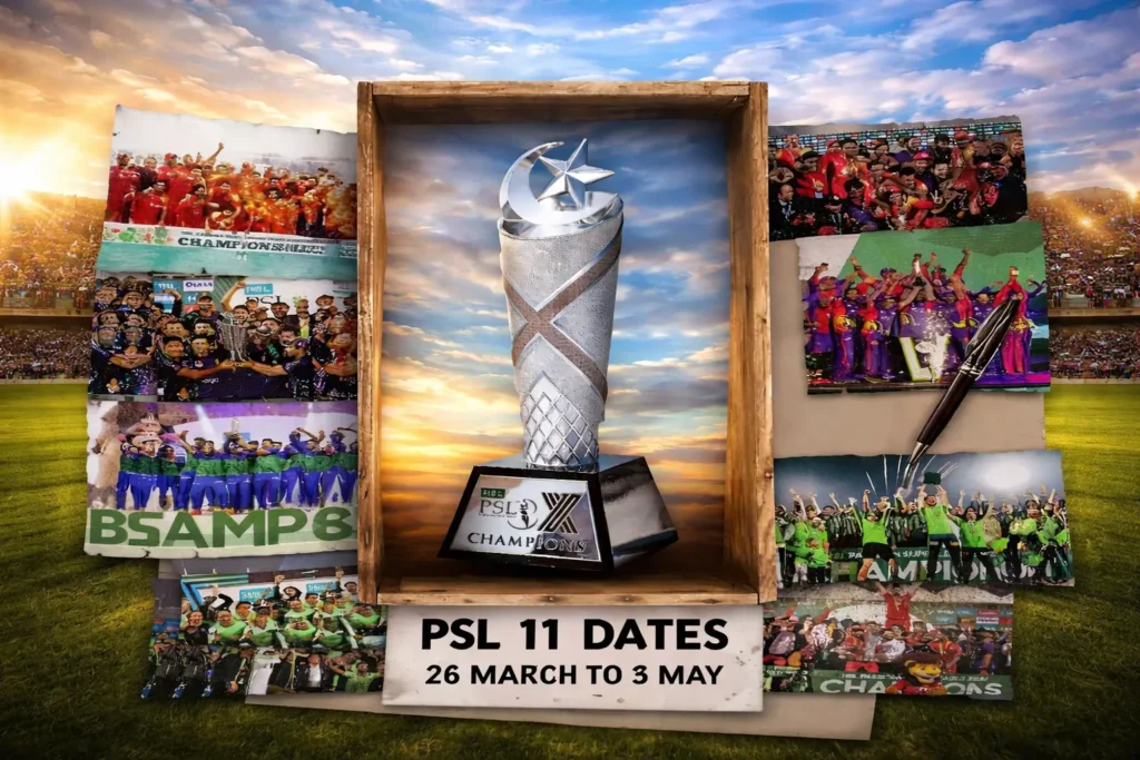 PSL 11 schedules image showing Pakistan Super League trophy and match dates from 26 March to 3 May